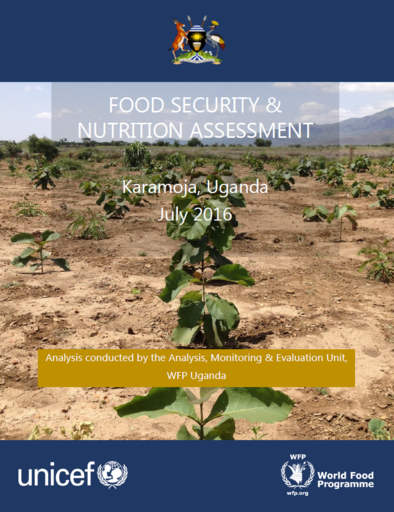 Uganda - Karamoja: Food Security and Nutrition Assessment, July 2016