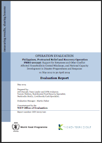 Philippines, Operation Evaluation: PRRO 200296 Support for Returnees and Other Conflict Affected Households in Central Minanao, and National Capacity Development in Disaster Preparedness and Response: An Operation Evaluation