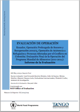 Ecuador PRRO 200275 Assistance to Refugees and Persons Affected by the Conflict in Colombia (2011-2014): An Operation Evaluation
