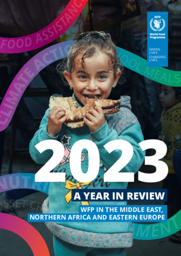 2023 – A Year in Review: For WFP Operations across the Middle East, Northern Africa and Eastern Europe