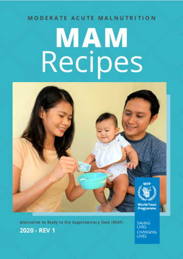 Moderate Acute Malnutrition (MAM) Recipe Book - 2021