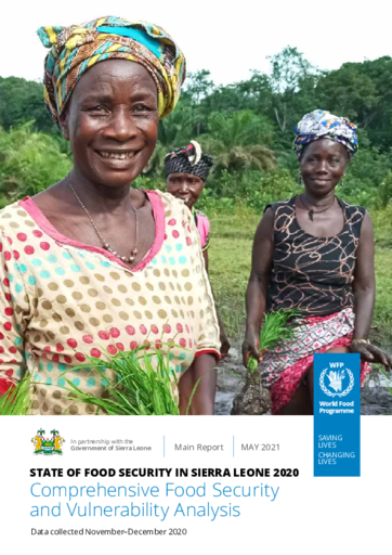STATE OF FOOD SECURITY IN SIERRA LEONE 2020 Comprehensive Food Security and Vulnerability Analysis