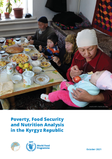 Poverty, Food Security and Nutrition Analysis in the context of COVID-19 and the role of Social Protection in the Kyrgyz Republic, October 2021 