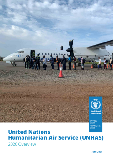 United Nations Humanitarian Air Service (UNHAS) 2020 Overview