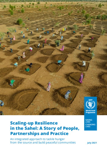 2021: Scaling-up Resilience in the Sahel: A Story of People, Partnerships and Practice