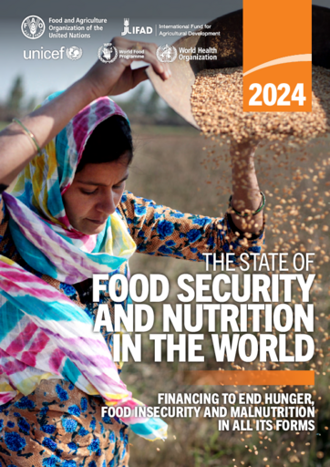 The State of Food Security and Nutrition in the World (SOFI) Report - 2024