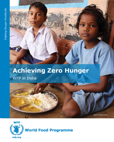 Achieving Zero Hunger - WFP In India | World Food Programme