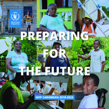 Preparing for the future WFP Caribbean 2018-2023