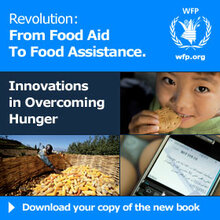 Revolution: From Food Aid to Food Assistance - Innovations in Overcoming Hunger