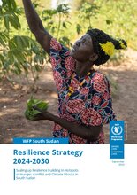 WFP South Sudan Resilience Strategy 2024-2030