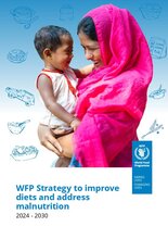 WFP’s Strategy to improve diets and address malnutrition 2024 – 2030