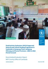 Cambodia, KOICA supported Home Grown School Feeding Programme in Kampong Thom, Kampong Chhnang and Pursat Provinces 2020-2024: Mid-term and final evaluations