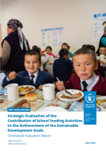 Strategic evaluation of the Contribution of School Feeding Activities to the Achievement of the Sustainable Development Goals