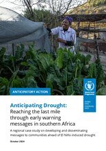 2024 - Anticipating Drought: Reaching the last mile through early warning messages in Southern Africa