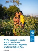 WFP’s support to social protection in Asia and the Pacific: Regional Implementation Plan